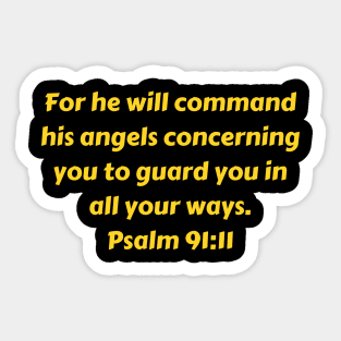 Bible Verse Psalm 91:11 Sticker